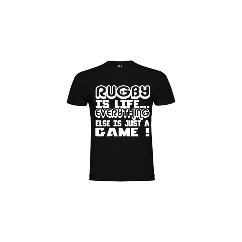 Tee Shirt Rugby is Life