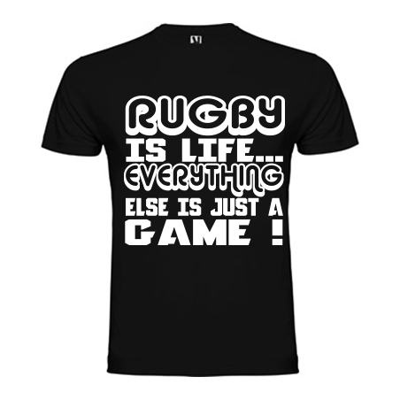 Tee Shirt Rugby is Life