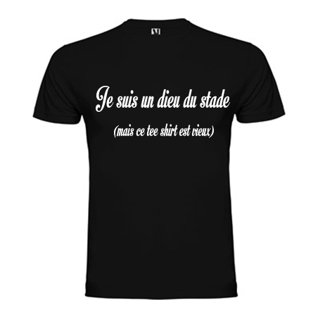 Tee Shirt "Dieu du Stade"