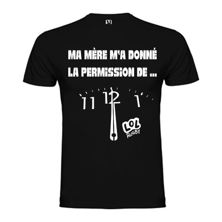 Tee shirt LOL Rugby " Permission..."