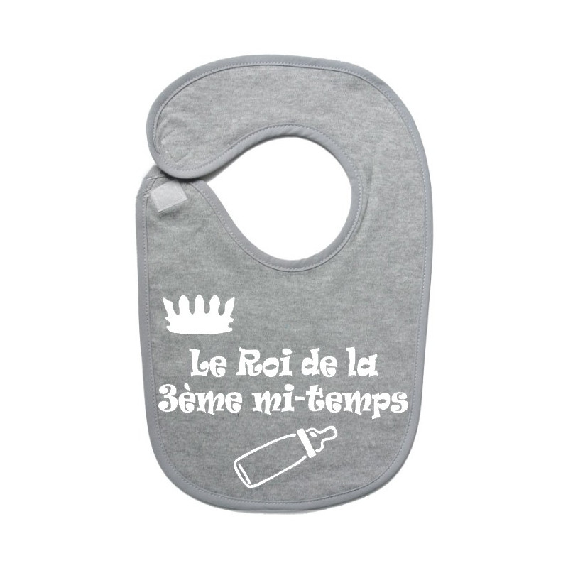 Bavoir bébé "Roi de la 3ème mi-temps" Gris/Blanc