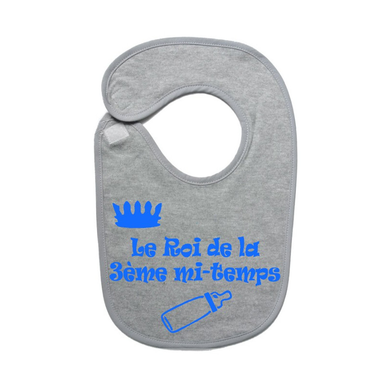 Bavoir bébé "Roi de la 3ème mi-temps" Gris/Bleu