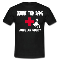 Tee shirt "Donne ton sang Joue au Rugby" Noir