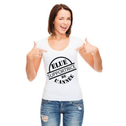 Tee Shirt femme "Élue supportrice de l'année" Blanc