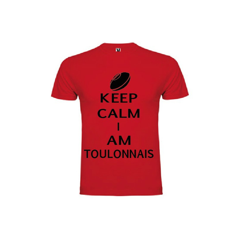 Tee Shirt Keep Calm I Am Toulonnais