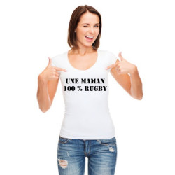 Tee shirt Maman 100 % Rugby Blanc