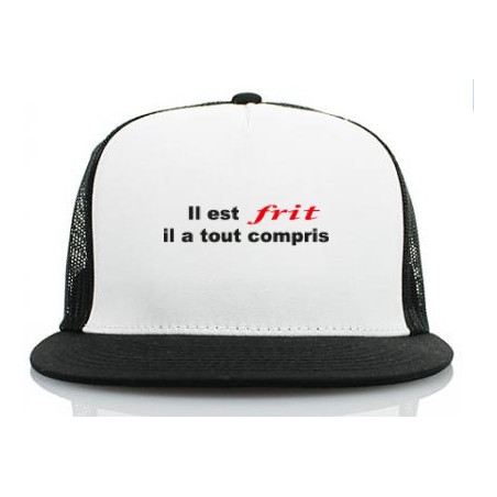 Casquette Il est Frit 