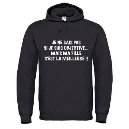 Sweat femme ma fille c'est la meilleure !!