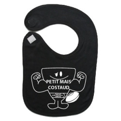 Bavoir Petit mais Costaud