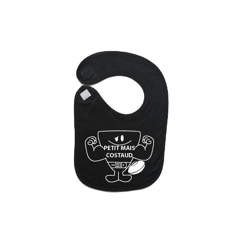 Bavoir Petit mais Costaud