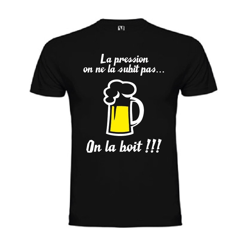 Tee Shirt "La pression" Noir